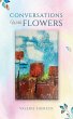 Conversations with Flowers (eBook, ePUB) - Bild 1