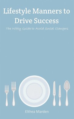 Cover Lifestyle Manners to Drive Success (eBook, ePUB)