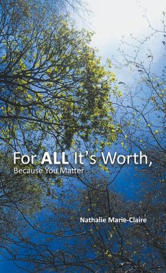 Cover For ALL It's Worth, Because You Matter (eBook, ePUB)