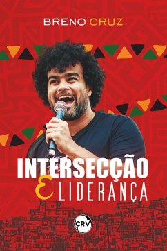 Intersecção e Liderança - Vol.02 (eBook, ePUB) Cover Intersecção e Liderança - Vol.02 (eBook, ePUB)
