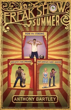 Freakshow Summer (eBook, ePUB) - Bartley, Anthony