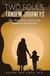 Two Souls, Tandem Journeys (eBook, ePUB) - Bild 1