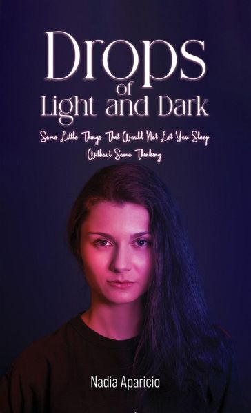 Drops of Light and Dark (eBook, ePUB) Drops of Light and Dark (eBook, ePUB)