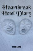 Heartbreak Hotel Diary (eBook, ePUB)