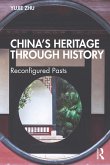 China's Heritage through History (eBook, PDF)