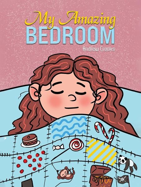 My Amazing Bedroom (eBook, ePUB)