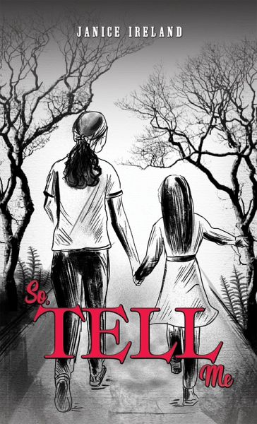 So, Tell Me (eBook, ePUB)