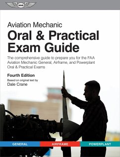 Aviation Mechanic Oral & Practical Exam Guide (eBook, ePUB) - Crane, Dale