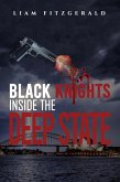 Black Knights Inside the Deep State (eBook, ePUB) Black Knights Inside the Deep State (eBook, ePUB)