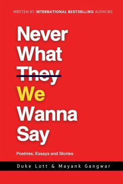 Cover Never What We Wanna Say (eBook, ePUB)