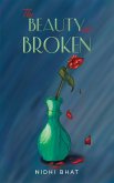 Beauty in Broken (eBook, ePUB)