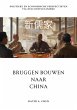Bruggen Bouwen naar China (eBook, ePUB) - Bild 1