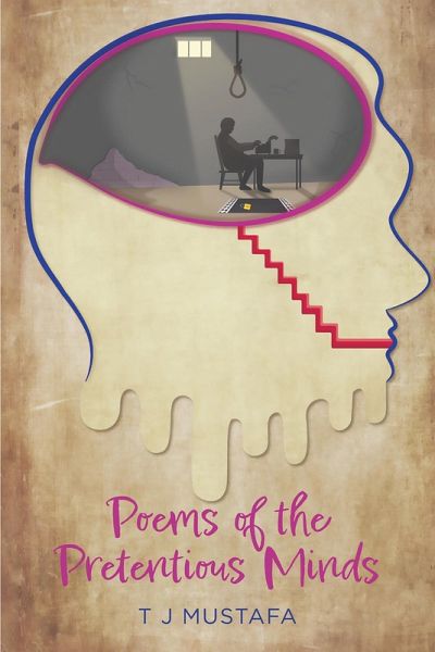 Poems of the Pretentious Minds (eBook, ePUB)