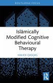 Islamically Modified Cognitive Behavioural Therapy (eBook, PDF)