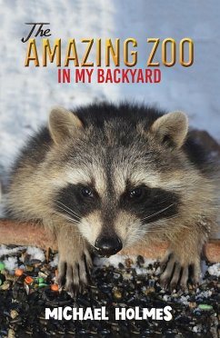 Cover Amazing Zoo in My Backyard (eBook, ePUB)