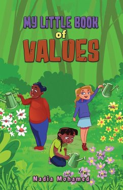 My Little Book of Values (eBook, ePUB) - Mohamed, Nadia