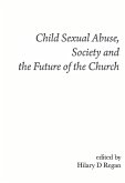 Child Sexual Abuse, Society, and the Future of the Church (eBook, PDF)