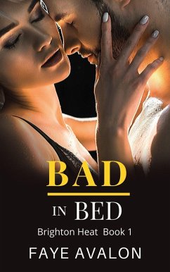 Cover Bad in Bed (Brighton Heat, #1) (eBook, ePUB)