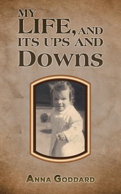 My Life, and Its Ups and Downs (eBook, ePUB) - Goddard, Anna