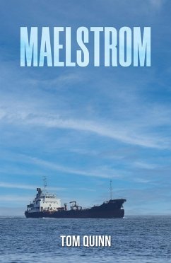 Maelstrom (eBook, ePUB) - Quinn, Tom