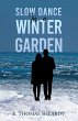 Slow Dance in a Winter Garden (eBook,... - Bild 1