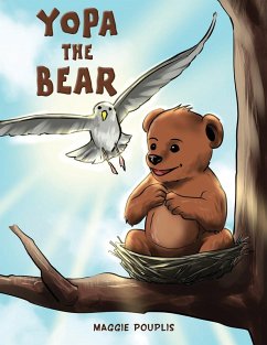 Yopa the Bear (eBook, ePUB) - Pouplis, Maggie