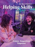 Helping Skills (eBook, ePUB) Helping Skills (eBook, ePUB)