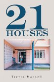 21 Houses (eBook, ePUB)