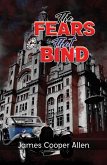 Fears That Bind (eBook, ePUB) Fears That Bind (eBook, ePUB)