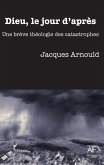 Dieu, le jour d'apres (eBook, ePUB)