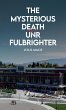 Mysterious Death of a UNR Fulbrighter... - Bild 1