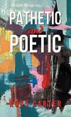Pathetic and Poetic (eBook, ePUB)