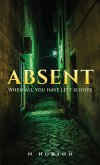 Absent (eBook, ePUB) Absent (eBook, ePUB)