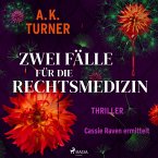 Zwei Fälle für die Rechtsmedizin. Cassie Raven ermittelt (MP3-Download)