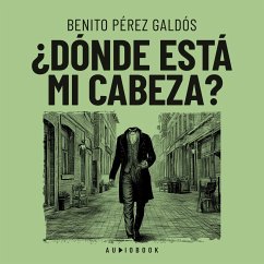 Donde está mi cabeza (MP3-Download) - Galdos, Benito Perez
