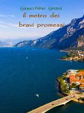 il metro dei bravi promessi (eBook, PDF)