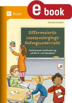 Differenzierte Lesespaziergänge Anfangsunterricht (eBook, PDF) - Einstein, Wanda