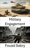 Military Engagement (eBook, ePUB)