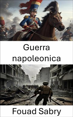 Guerra napoleonica (eBook, ePUB) - Sabry, Fouad