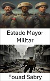 Estado Mayor Militar (eBook, ePUB)