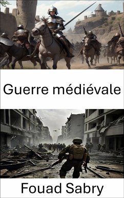 Guerre médiévale (eBook, ePUB) - Sabry, Fouad