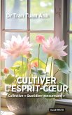 Cultiver l'Esprit-Coeur (eBook, ePUB)
