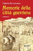 Memorie della città guerriera (eBook, ePUB)