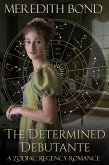 The Determined Debutante (eBook, ePUB)