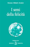 I semi della felicità (eBook, ePUB)