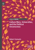 Culture Wars, Universities, and the Political Unconscious (eBook, PDF)