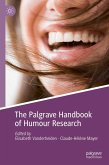 The Palgrave Handbook of Humour Research (eBook, PDF) The Palgrave Handbook of Humour Research (eBook, PDF)