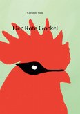 Der rote Gockel (eBook, ePUB)