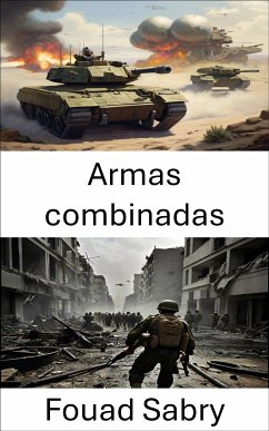 Armas combinadas (eBook, ePUB) - Sabry, Fouad