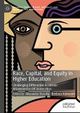 Race, Capital, and Equity in Higher Education (eBook, PDF)